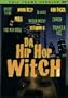 Hip Hop Witch