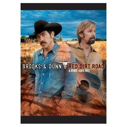 Brooks & Dunn Red Dirt Road Kix Brooks, Ronnie Dunn