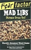Fear Factor Mad Libs: Ultimate Gross Out!