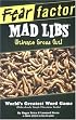 Fear Factor Mad Libs: Ultimate Gross Out! (Mad Libs)