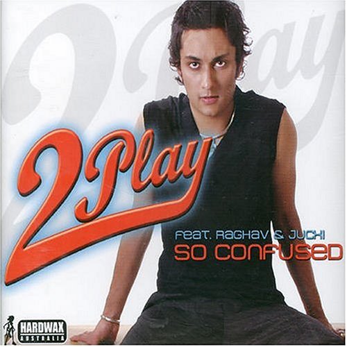 2 Play - So Confused (Feat. Raghav & Jucxi) Lyrics - Zortam Music