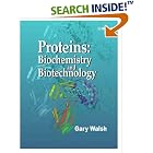 Click here to buy Proteins: Biotechnology and Biochemistry by  Gary Walsh.