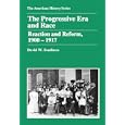 The Progressive Era And Race: Reaction And Reform 1900-1917 (American History Series) by David W. Southern