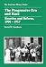 The Progressive Era And Race: Reaction And Reform 1900-1917 (American History Series)