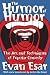 Books : The Humour of Humor: The Art and Techniques of Popular Comedy (Classics in Communication and Mass Culture Series)