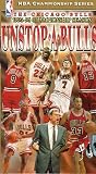 Unstop-a-Bulls - The Chicago Bulls 1995-96 Championship Season