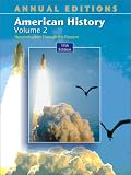 Annual Editions: American History, Volume 2 (Annual Editons. United States History)
