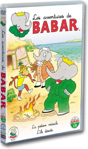 Les Aventures de Babar : L'Ïle déserte / La Potion miracle (+ 4 comptines)