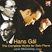 Classical Music : Gal: Complete Works For Solo Piano