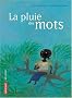 La pluie des mots