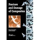  Fracture and Damage of Composites (Advances in Fracture Mechanics)  by M. Guagliano and M. H. Aliabadi