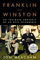 Franklin and Winston: An Intimate Portrait of an Epic Friendship (Random House Large Print (Cloth/Paper))
