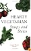 Hearty Vegetarian Soups and Stews