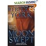Moon Swept (The Moon Series, Books 3 and 4)