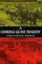 A Looking-Glass Tragedy