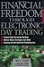 Financial Freedom Through Electronic Day Trading