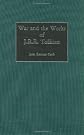 War and the Works of J.R.R. Tolkien