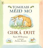 Tomhais méid mo ghrá duit