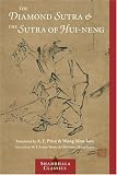 Cover of The Diamond Sutra and the Sutra of Hui-Neng by A.F. Price Wong Mou-Lam 1590301374