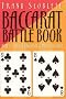 The Baccarat Battle Book The Baccarat Battle Book