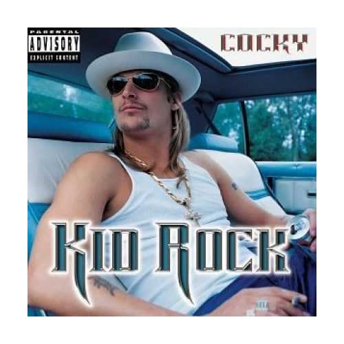 kid rock cocky. Cocky [Vinyl]: Kid Rock