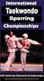 International Taekwondo Sparring Championships - 1997 World Cup Taekwondo Championships [VHS]
