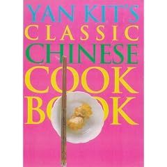 Yan-Kit's Classic Chinese Cookbook (DK Living)