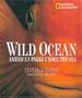 Wild Ocean