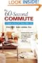 The 60-Second Commute: A Guide to Your 24/7 Home Office Life