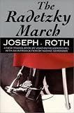 The Radetzky March (Works of Joseph Roth)