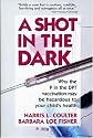 A Shot in the Dark