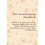 The Crowdsourcing Handbook - THE How To on Crowdsourcing, Complete Expert's hints and tips Guide by the leading experts, everything you need to know about Crowdsourcing