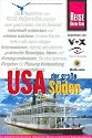 USA - Der gro&szlig;e S&uuml;den. Die S&uuml;dstaaten, das andere Amerika. Reise Know-How