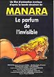 Manara / Le parfum de l'invisible