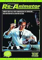 Re-Animator (The Millennium Edition)
