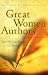 Books : Great Women Authors: Their Lives and Their Literature