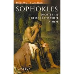 Sophokles: Dichter im demokratischen Athen