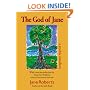 The God of Jane: A Psychic Manifesto (Classics in Consciousness Series Book)