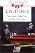 Someone like you and other short stories