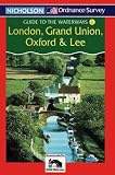 Nicholson/Ornance Survey Waterway Guide (Ordnance Survey Guides to the Waterways)