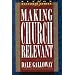 Making Church Relevant: Book 2 (Beeson Pastoral)