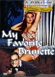 My Favorite Brunette (1947) [Remastered Edition]