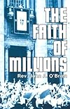 The Faith Of Millions