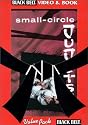 Small-Circle Jujitsu [With Video]