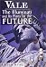 Vale: The Illuminati and Their Plans for the Future