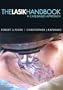 The LASIK Handbook: A Case-Based Approach