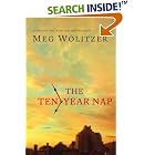 The Ten-Year Nap by Meg Wolitzer