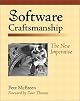 Software Craftsmanship: The New Imperative