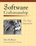 Software Craftsmanship: The New Imperative