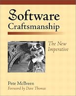 Software Craftsmanship: The New Imperative